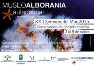 XXII Semana del Mar -Aula del Mar de Málaga-